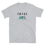 "Pogue Life" Soft-style T-Shirt