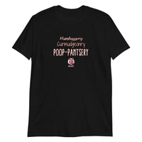 Poop Pantsery - Letterkenny Soft-style T-Shirt