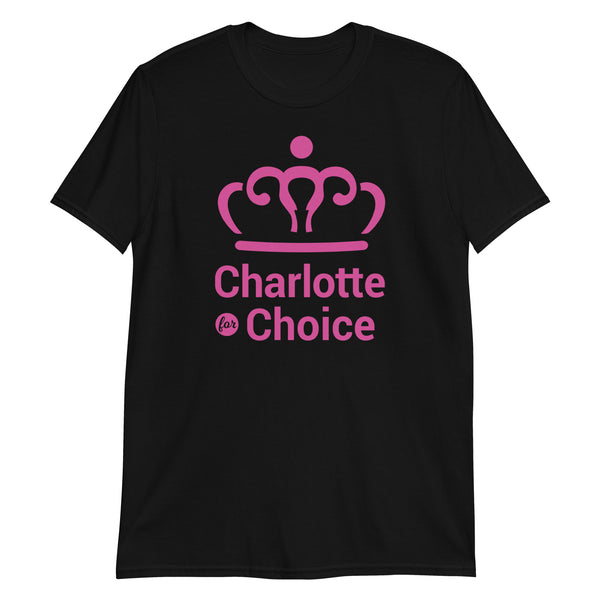 Charlotte for Choice 2 Basic T-Shirt