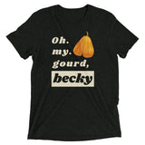 Oh My Gourd Tri-Blended T-shirt