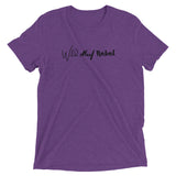 Wild Aloof Rebel Tri-blend T-shirt